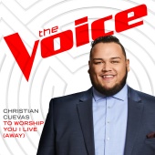 Christian Cuevas - To Worship You I Live (Away) [The Voice Performance]