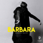 Barbara - Barbara, la playlist de l'exposition