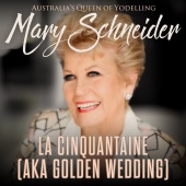 Mary Schneider - La Cinquantaine (aka Golden Wedding)