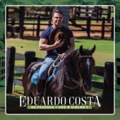Eduardo Costa - Na Fazenda: Voz e Violão 1