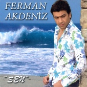 Ferman Akdeniz - Sen