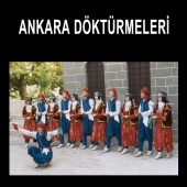Arif Delen & Kudret Şahin & D. Yılmaz - Ankara Döktürmeleri