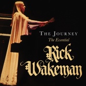 Rick Wakeman - The Journey [The Essential]