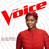 Ali Caldwell - Without You [The Voice Performance]
