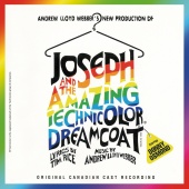 Andrew Lloyd Webber & Donny Osmond & "Joseph And The Amazing Technicolor Dreamcoat" 1992 Canadian Cast - Joseph And The Amazing Technicolor Dreamcoat [Canadian Cast Recording]