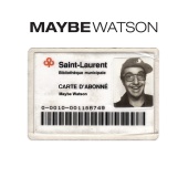 Maybe Watson - Maybe Watson