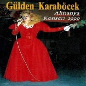 Gülden Karaböcek - Almanya Konseri 1990