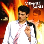 Mehmet Şanlı - Ben Yandım