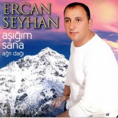 Ercan Seyhan - Aşığım Sana - Ağrı Dağı