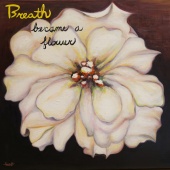 Breath - Became A Flower