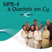 MPB4 & Quarteto Em Cy - MPB4 & Quarteto Em Cy Sem Limite