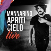 Mannarino - Apriti Cielo [Live]