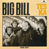 Big Bill - Tes Ka