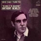 Anthony Newley - Who Can I Turn To