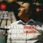 Mehmet Sakarya - Hayatın Matem Sokakları