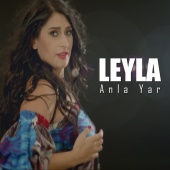 Leyla - Anla Yar