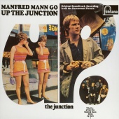 Manfred Mann - Up The Junction [Original Motion Picture Soundtrack]