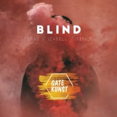Gatekunst - Blind (feat. Turab, Izabell, Temur)