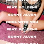 Sonny Alven - Cool With You (feat. GOLDENS)
