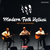 Modern Folk Üçlüsü - 40 Yılın Öyküsü