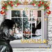Magnus - Memories of Cinnamon