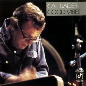 Cal Tjader - Good Vibes [Live]