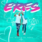 Lil Silvio & El Vega - Eres