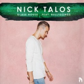 Nick Talos - Glass House (feat. BullySongs)