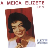 Elizeth Cardoso & Moacyr Silva - A Meiga Elizete Nº 3