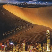 Mustafa Günay - Asırlık Sevda
