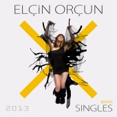 Elçin Orçun - Maxi Singles 2013