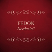 Fedon - Nerdesin
