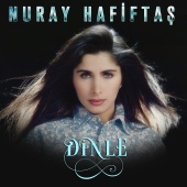 Nuray Hafiftaş - Dinle