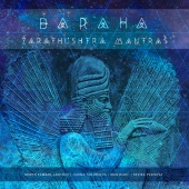 Baraka - Zarathushtra Mantras