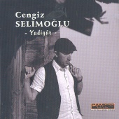 Cengiz Selimoğlu - Yadigar