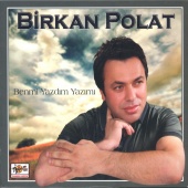 Birkan Polat - Ben mi Yazdım Yazımı