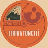 Feriha Tunceli - Feriha Tunceli (Harman)