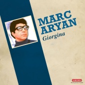 Marc Aryan - Giorgina