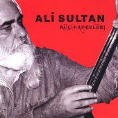 Ali Sultan - Gül Bahçeleri