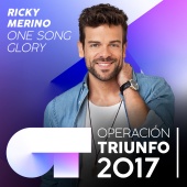 Ricky Merino - One Song Glory [Operación Triunfo 2017]
