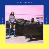 Dany Synthé - Too Good To You (feat. Davido, Shay)