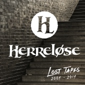 Herreløse - Lost Tapes (2004-2014)