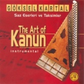 Göksel Kartal - The Art of Kanun