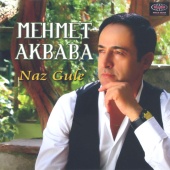 Mehmet Akbaba - Naz Gule