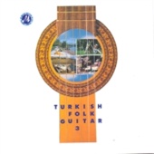 Ethem Adnan Ergil - Turkish Folk Gitar 3