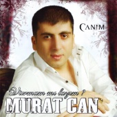 Murat Can - Vurmam mı Lazım (Canım)