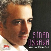 Sinan Özkaya - Hasret Türküleri