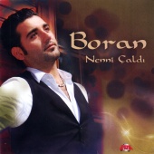 Boran - Nenni Çaldı