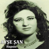 Ayşe Şan - Hapsio