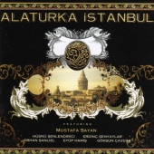 Mustafa Sayan - Alaturka İstanbul